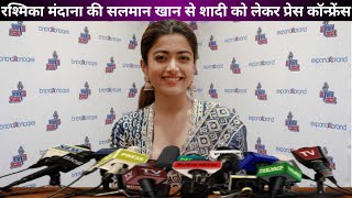 Rashmika Mandana's Press Conference / Important Announcement Regarding Marrying Salman Khan