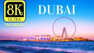 Dubai United Arab Emirates 8K |60FPS |8K Video Ultra world from| 8K ULTRA WORLD|