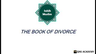 Sahih Muslim : Book 18 The Book Of Divorce : Hadith 3652-3742 of 7563 English by Audio Artist