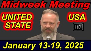 Midweek Meeting United State | January 14-19, 2025