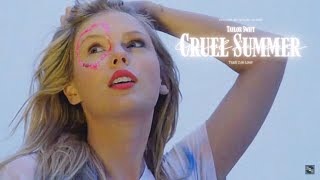 Vietsub - Lyrics || Cruel Summer - Taylor Swift