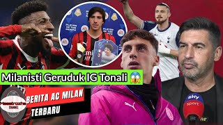 BERITA AC MILAN TERBARU ✅️ E.Royal Tak Sesuai Kebutuhan Milan🥱Milinisti Geruduk Instagram Tonali😱