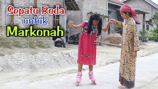 Sepatu Roda Untuk Markonah || Film Pendek Sedih Banget dan menyentuh hati