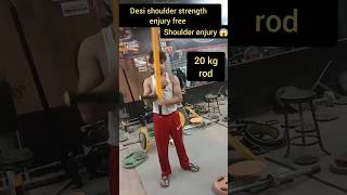 Desi set for shoulder strength 💯 #india #vlog #motivation #viral #trending #love #trend #gaming #gym