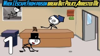 When I Escape From prison break But Police Arrested Me || Prison Break Gameplay || Prison Break ||