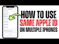 How to Use the Same Apple iD On Multiple iPhones