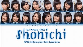 JKT48 - Shonichi (Hari Pertama) | Color Coded Lyrics