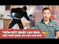 Cà Phê Sáng Cuối Tuần P3 (10-20-24) Trộm đột nhập lau nhà, giặt phơi quần áo cho chủ nhà