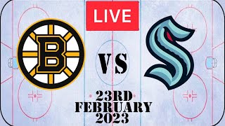 NHL LIVE Seattle Kraken vs Boston Bruins 23rd February 2023 Full Game Reaction