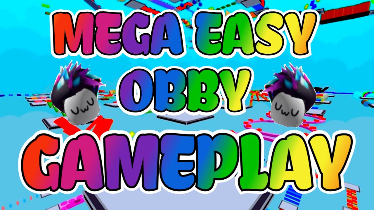 Completing 600 Obbys - Mega Easy Obby 600 Stages - Roblox Gameplay ...