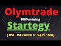 SMA+ RSI+ PARABOLIC SAR USE OLYMTRADE