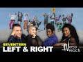 rIVerse Reacts: Left & Right by Seventeen - M/V Reaction