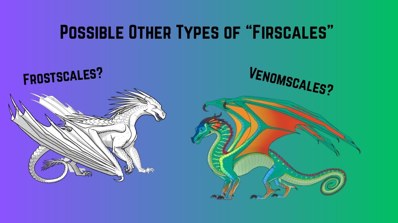 Possible Other Types Of Firescales Youtube