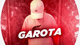 MC Duzin7 - Garota (DJ DaOoeste)