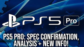 PlayStation 5 Pro Specs Confirmed, Analysis + New Information - A DF Direct Spec