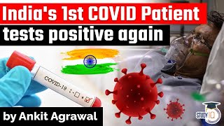 India's first Covid 19 patient reinfected with Coronavirus - Current Affairs for UPSC and Kerala PCS