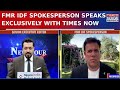 FMR IDF Spokesperson Speaks Exclusively With Times Now, Details Operation That Killed Yahya Sinwar