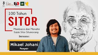 Sitor Situmorang, Orang yang Sangat Kosmopolitan - Membaca Sajak Sitor Bersama Mikael Johani