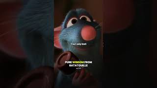 Pure Wisdom From Ratatouille