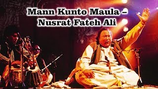 Mann Kunto Maula – Nusrat Fateh Ali Khan