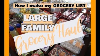 How I make my grocery list - LARGE FAMILY Grocery Haul