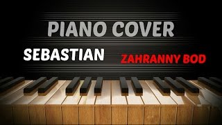 Sebastian - Záchranný bod - Piano Cover