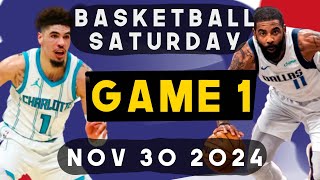 Basketball Saturday | Game 1 | Nov 30