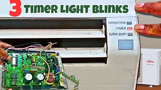 Fix 3 Timer LIGHT Blinks on Fujitsu Mini Split AC in Minutes!