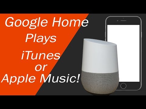 Google Home Can Play Apple Music or iTunes Google Home Can Play Apple Music or iTunes