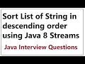 Sort list of string in descending order using java 8 stream