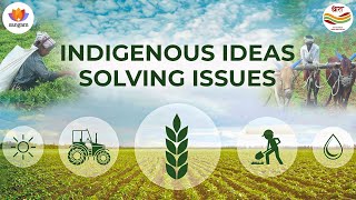 Indigenous Ideas Solving Issues | Bimal Choudhury and Farmers | #SangamTalks