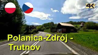 Driving from Poland to Czech Republic | Polanica Zdroj - Trutnov | spring 2024 | 4K