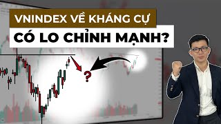 VNINDEX về KHÁNG CỰ! - Có lo CHỈNH MẠNH? | Chứng khoán hôm nay 6/2