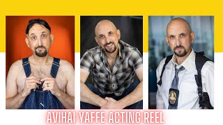 Unforgettable Moments: Avihai Yaffe in Action - Acting Reel 2024