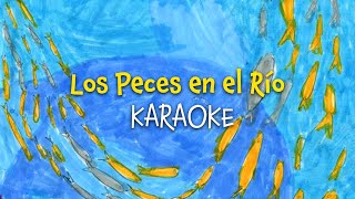 Los Peces en el Río (karaoke) Villancicos y Canciones de Navidad