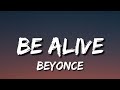 Beyonce - Be Alive (Lyrics)