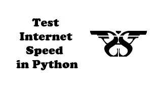 73. Test Internet Speed in Python with Code || speed test module, Upload, Download and Ping Tutorial