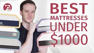 Best Mattresses Under $1000 - Affordable And Comfortable! (UPDATED!)