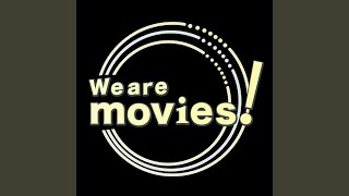 We are movies (feat. 堀井丈)