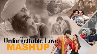 Unforgettable Love Mashup | Musical Planet | Arijit Singh | Tere Hawaale | Darmiyaan | Mashup 2023