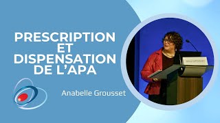 Prescription et dispensation de l'APA - Journées de l'A-CNRD