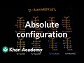 Carbohydrates - absolute configuration, epimers, common names | MCAT | Khan Academy