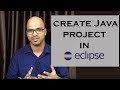 How to create a  Java project in Eclipse | Tutorial