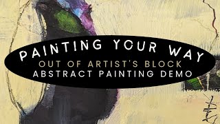 Paint Your Way Out of Artist's Block: Abstract Painting Demo #abstractpainting #paintingtutorial