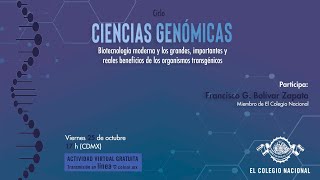 Biotecnología moderna y los grandes importantes y reales beneficios de los organismos transgénicos