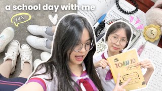 [ School Vlog #3 ] 1 ngày đi học cùng mìnhhh (phần 3) / a school day with me (pt.3)