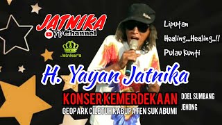 Story Konser Kemerdekaan Bersama H. Yayan Jatnika #geoparkcileutuhpelabuhanratu