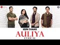 Auliya - Lyrical | Hum Chaar | Atif Aslam | Prit K, Simran S, Anshuman M & Tushar P | Vipin Patwa