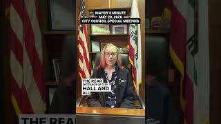 Mayor’s Minute May 20, 2026 City Council Special Meeting