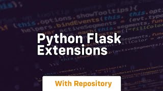 python flask extensions